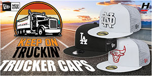 Trucker Hats: The New Era 59FIFTY and 9FIFTY hats designed for every day wear has breezy mesh panels in fitted and snapbacks that put you in the driver's seat! You can sport many of the hatland.com Exclusive fitted hats available Up to Size 8 1/2 and snapbacks.