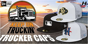 Trucker Hats: The New Era 59FIFTY and 9FIFTY hats designed for every day wear has breezy mesh panels in fitted and snapbacks that put you in the driver's seat! You can sport many of the hatland.com Exclusive fitted hats available Up to Size 8 1/2 and snapbacks.