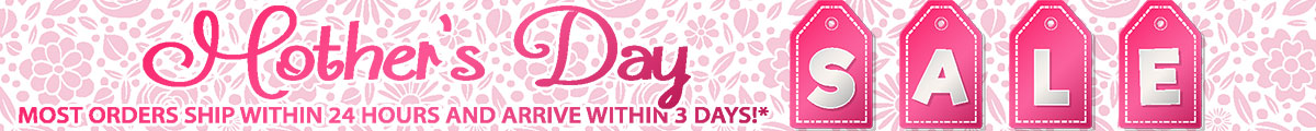 Mother's Day Sale!